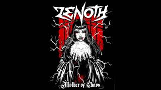 Zenoth - Mother Of Chaos