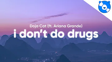 Doja Cat - I Don't Do Drugs (Clean - Lyrics) feat. Ariana Grande