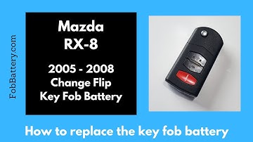 Mazda RX-8 Flip Key Fob Battery Replacement (2005 - 2008)