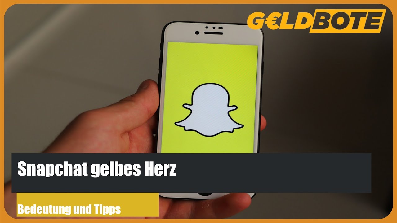 💰 Snapchat gelbes Herz Bedeutung und Tipps YouTube