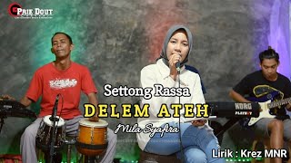 KEHADIRAN CINTA VERSI MADURA || MILA SYAFIRA (Lirik : Krez MNR)