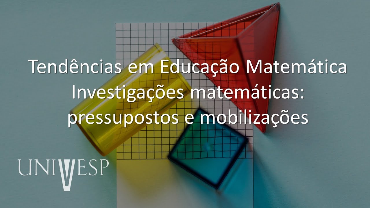 Fundamentos e Práticas no Ensino de Matemática - Tendências em Educação ...