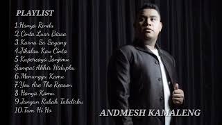 10 kumpulan lagu 'ANDMESH KAMALENG '