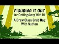 Drawclass 12/17/2021: Figuring It Out With Nathan