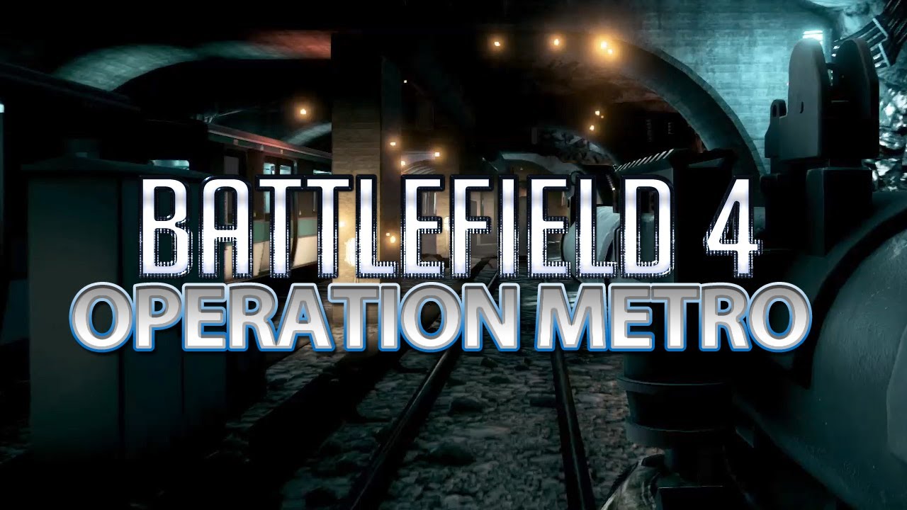 BATTLEFIELD 4 Operation Metro / Rückrunde | Let's Play Battlefield 4 ...