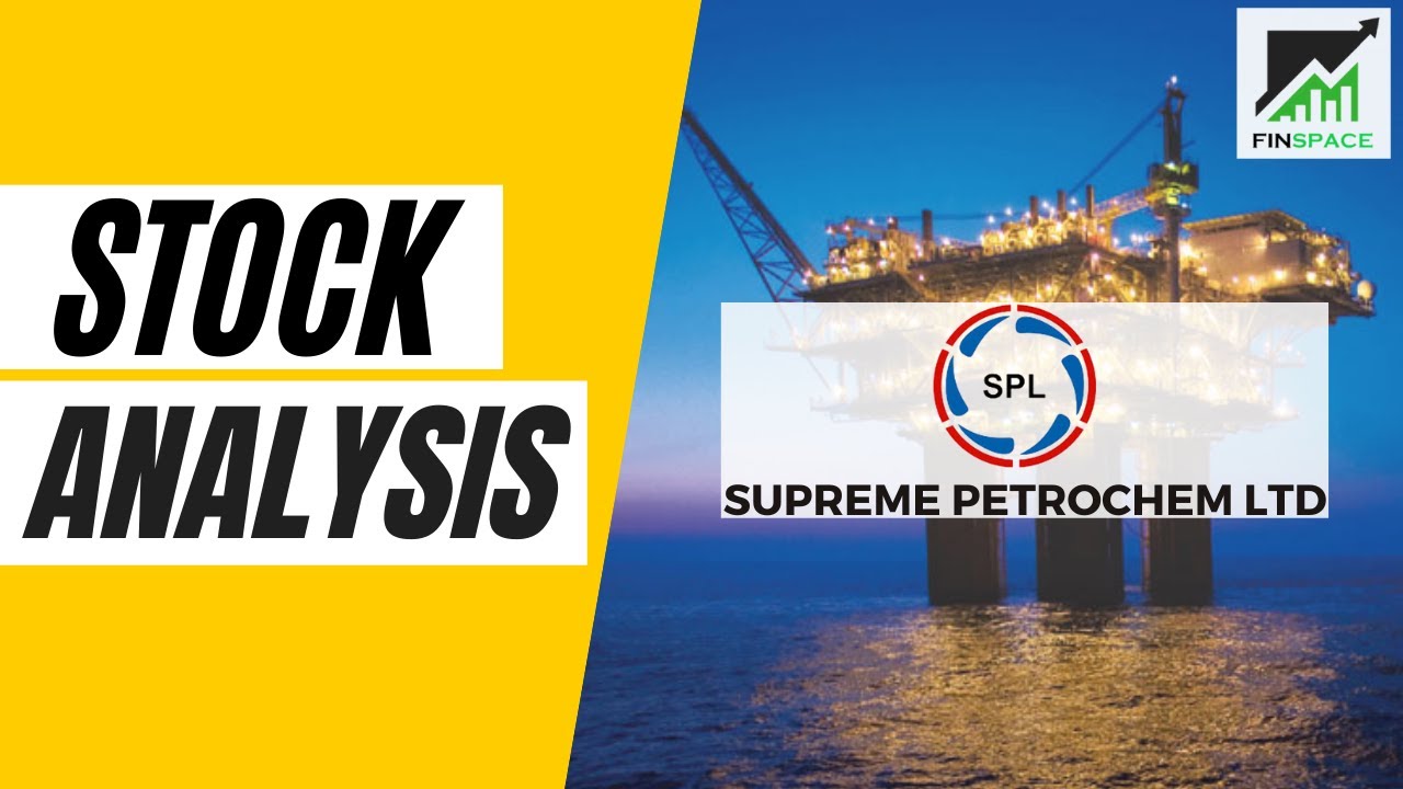Supreme Petrochem Share Supreme Petrochem Ltd. Fundametal Analysis