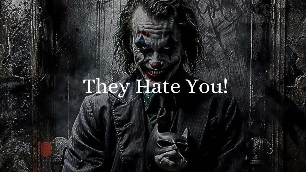 They Hate You - Joker Motivation - Joker Speech ( Powerful )