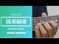 Kal Ho Naa Ho| Heartbeat Instrumental| Guitar Tabs Lesson