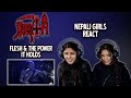 DEATH REACTION FOR THE FIRST TIME | FLESH & THE POWER IT HOLDS REACTION | NEPALI GIRLS REACT