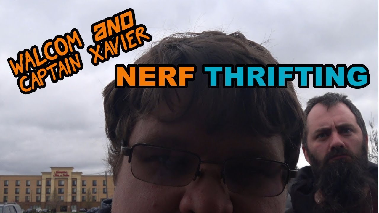 NERF Thrifting Adventure ft. Captain Xavier! | Walcom S7