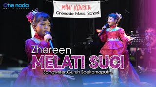 MELATI SUCI  - ZHERREN | ONE NADA MUSIC SCHOOL Jilid 8