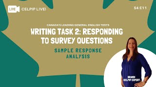 CELPIP Live! Writing Task 2: Responding to Survey Questions - S4E11