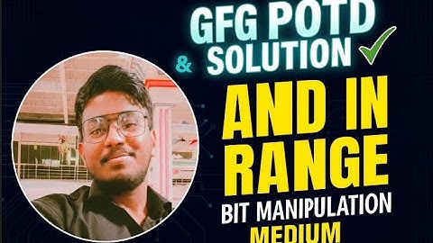 AND In Range | GFG POTD