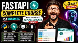 Learn FastAPI in 3 Hours 🚀 Build Expense Tracker API with SQLAlchemy & JWT | Fast Api Course