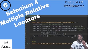 ✔ Selenium 4 - Multiple Relative Locators & How To Find A List Of WebElements_Part 6 | (Video 153)
