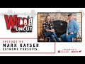 Mark Kayser - Extreme Pursuits / Wild &amp; Uncut / EP 95
