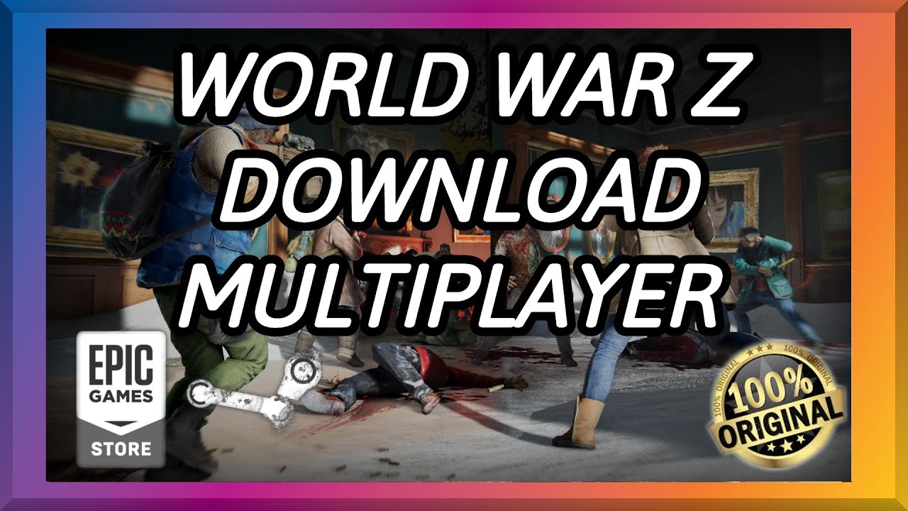 world war z multiplayer download 100 working 2020 YouTube