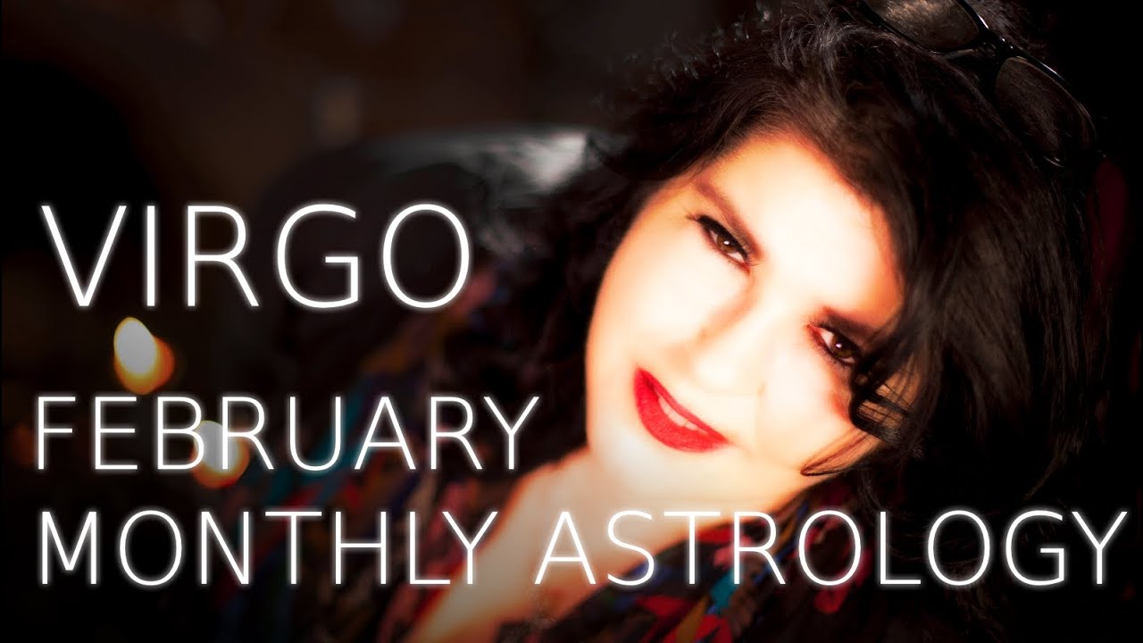 Virgo February Astrology Forecast 2016 with Michele Knight
