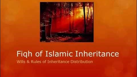 Islamic Inheritance 01   Fiqh of Inheritance