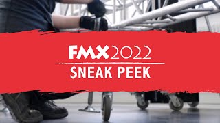 FMX 2022 | Sneak Peek