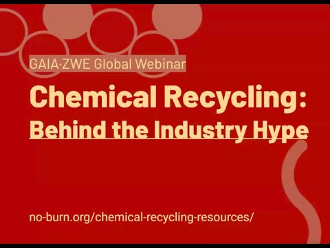 Chemical Recycling: Behind the Industry Hype