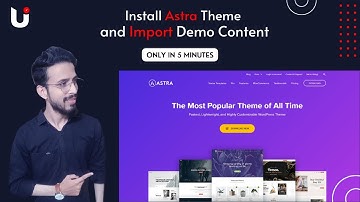 How to Install Astra Theme in WordPress and Import Demo Templates [Hindi]