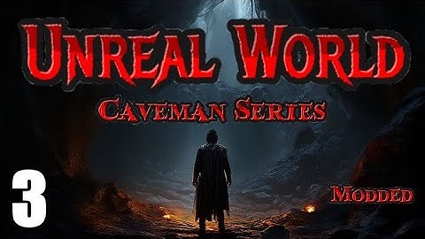 UnReal World - Caveman Series (Runaway Slave) | EP3