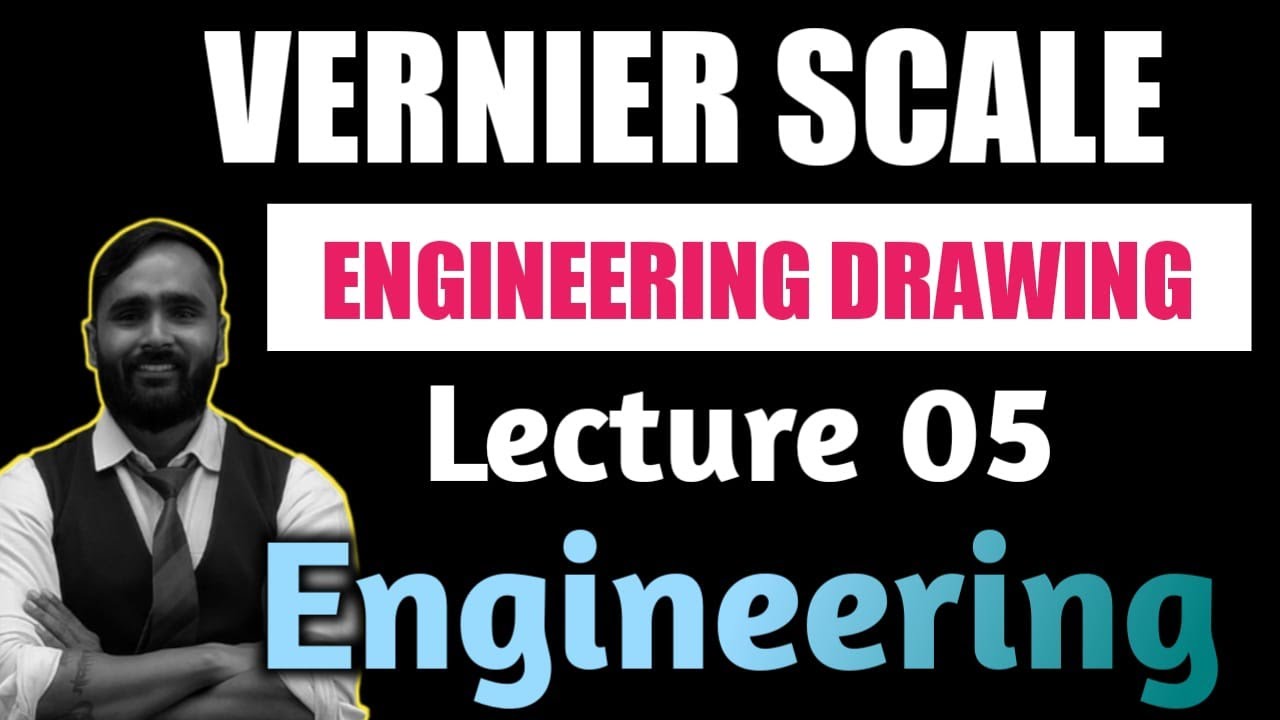 VERNIER SCALE ENGINEERING DRAWINGS/GRAPHICSENGINEERINGPRADEEPSIR YouTube