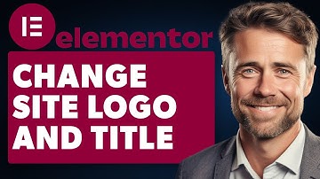 How To Change Site Logo And Title In Elementor (Full 2024 Guide)