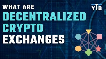 What Are Decentralized Crypto Exchanges (DEX) And How They Work?