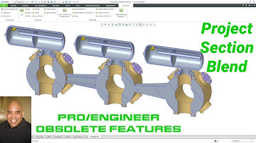 Creo Parametric - Pro/ENGINEER Obsolete Features - Project Section Blend