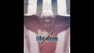 Fate/hollow ataraxia OP - hollow