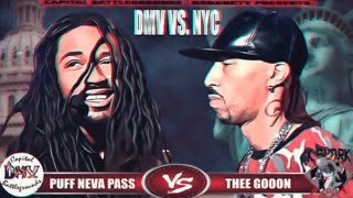 Puff Neva Pass Vs. Thee Gooon [DMV Vs. NYC | CBG Vs. KSTV]