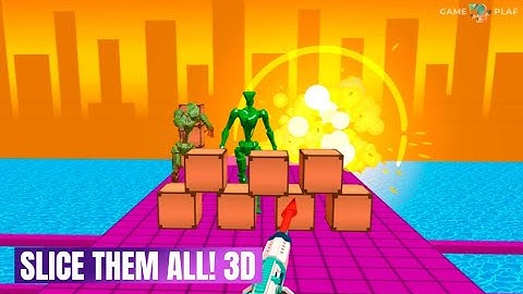 Slice Them All! 3D Game Review - Walkthrough