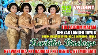 FULL BEKSAN NYI WANTIKA, NYI KARNIATI, NYI MURSIATI & NYI HENIK ALBUM MALAM