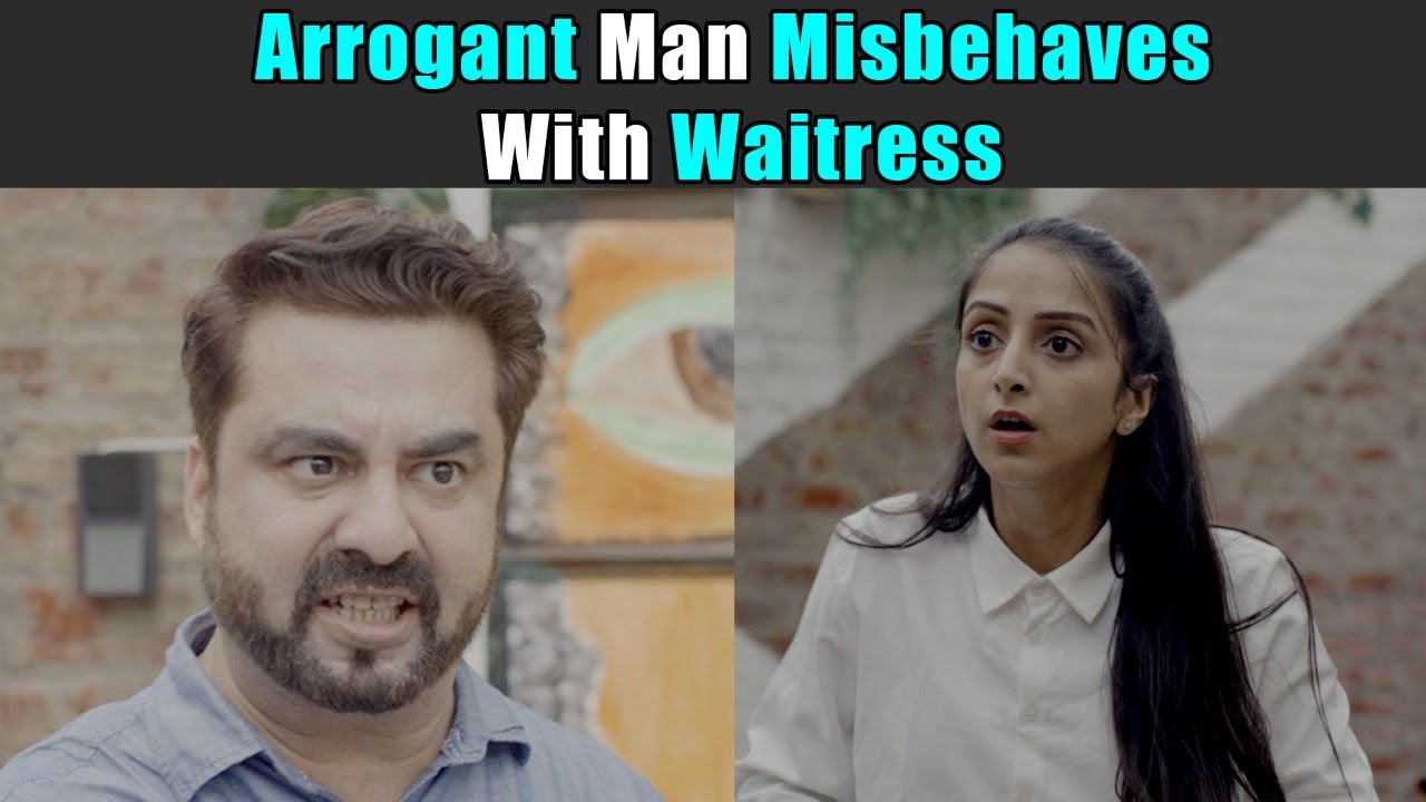 Arrogant Man Misbehaves With Waitress | Purani Dili Talkies | Hindi Short Films