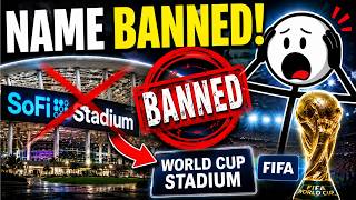 Why FIFA Forced Stadiums To Change Their Names