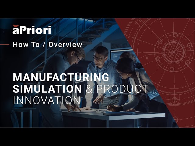 How Manufacturing Simulation Builds a Resilient Product Innovation Process