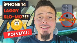 iPhone 14 Pro Slomo Lagging? (240 FPS) SOLVED!