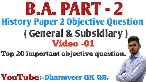 B.A. Part 2 ।। #History objective question ।। MU & TMB university ।। #Dharmveergkgs ।।