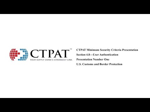 CTPAT MSC Cybersecurity – #1: User Authentication/Passwords Section 4.8