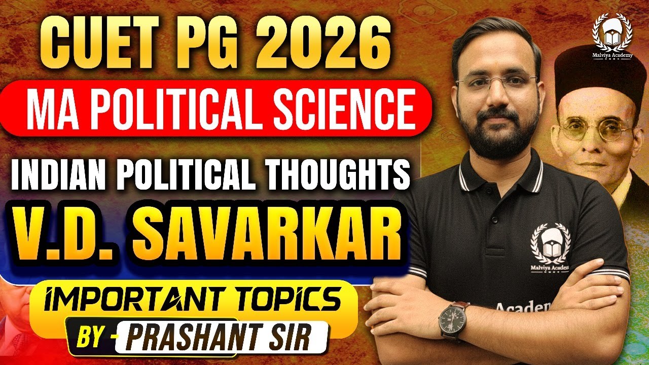CUET PG MA Political Science | V D Savarkar| IPT | Prashant Sir