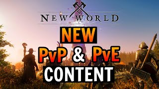 New Pvp And Pve Content In New World What Would You Like To See?