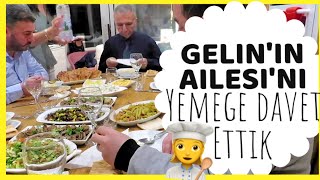 Günlük Hayat 10 Çeşit Davet Yemegi, Gelin Evi Yemege Geldi, Yemekdeyiz