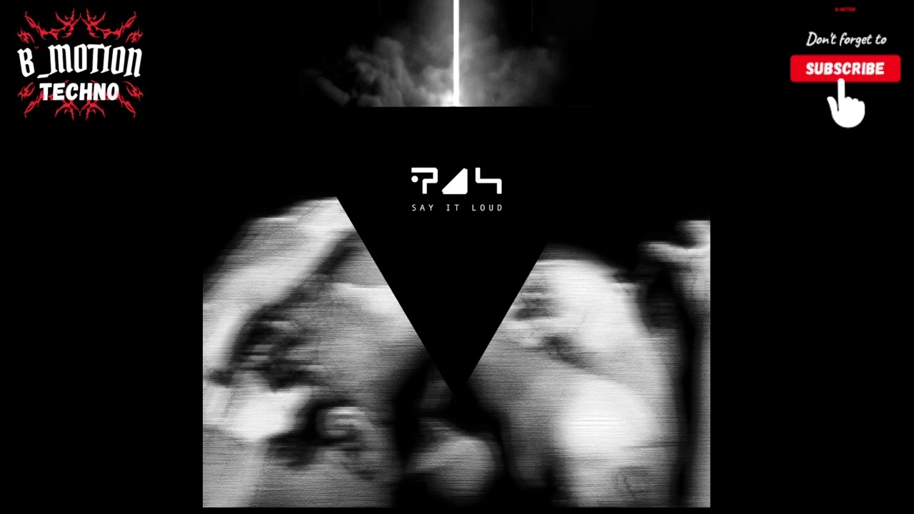 Say It Loud Original Mix / Planetary Assault Systems / 2021-05-14