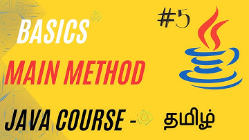 Main Method in Java | Java Course in Tamil | Ganesh Teaching Studio