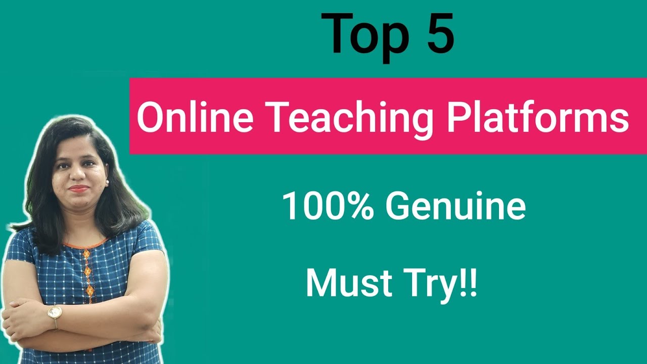 5 Best Platforms To Teach Online & Earn Money Online Teaching