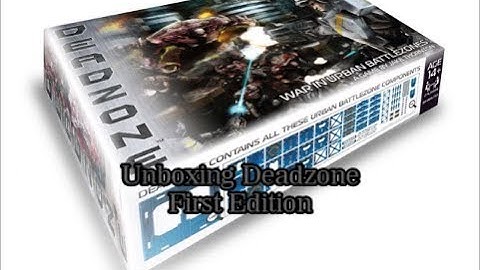 Unboxing Deadzone First Edition by Mantic Games