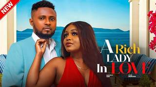 A RICH LADY IN LOVE ~ UCHE MONTANA, MAURICE SAM, MIWA OLORUNFEMI 2026 Latest Trending Nigeria Movies