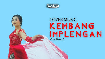 KEMBANG IMPLENGAN - SWARANTARA